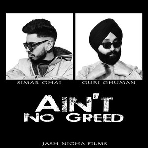 Ain't No Greed (Explicit)