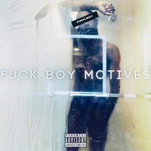 **** Boy Motives (Explicit)