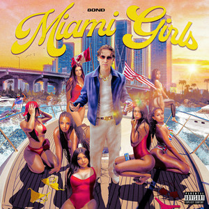 Miami Girls (Explicit)