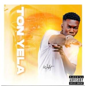 Ton Yela (Explicit)