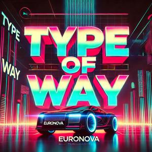 Type of Way (feat. apvmu) (Techno Dance Version)