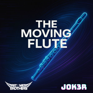 The Moving Flute (Instrumental)