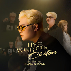 Hy Vọng Giữa Cô Đơn (Lofi)