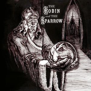 The Robin and The Sparrow