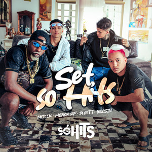 Set Só Hits (Explicit)