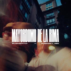 Mayordomo de la rima (feat. Rubinsky Rbk)
