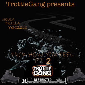 **** HOW YOU FEEL, PT. 2 (Explicit)