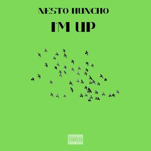 I'm up (Explicit)