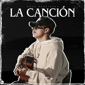 La Canción