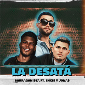 Desatá (Explicit)