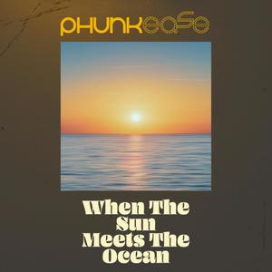 When The Sun Meets The Ocean