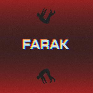 FARAK (feat. RSP)