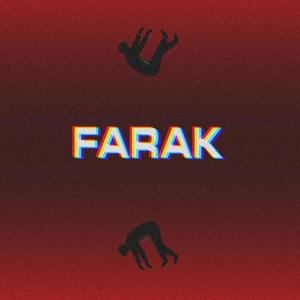 FARAK(feat. RSP)