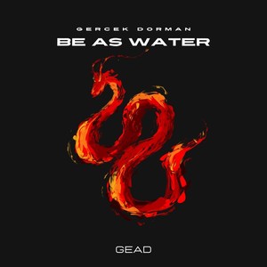 Be As Water