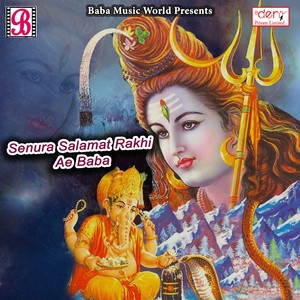 Senura Salamat Rakhi Ae Baba