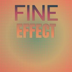 Fine Effect