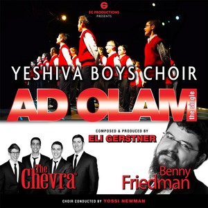 Ad Olam (feat. Benny Friedman & The Chevra)