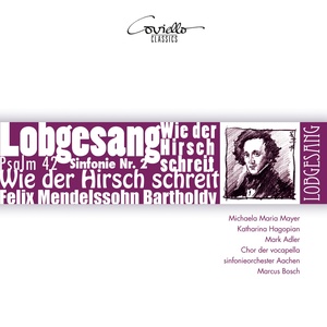 Felix Mendelssohn: Symphony No. 2 & Psalm 42