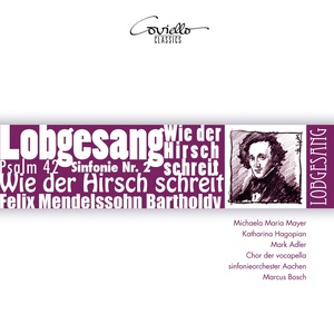 Chor der Vocapella - Symphony No. 2 for Soloists, Chorus and Orchestra in B Major, Op. 52, MWV A18 - VIII. Choral. Andante con moto - Un poco più animato. 