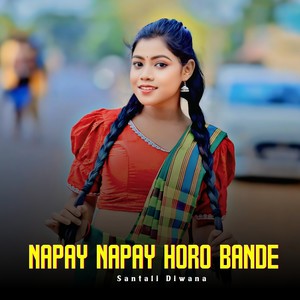 Napay Napay Horo Bande
