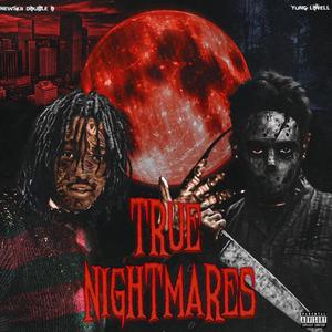 True NightMares (feat. Newskii Double o) [Explicit]