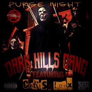 Purge Night (feat. Chris LexX) (Explicit)