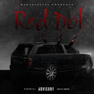 Red Dot (feat. Tray Geeked) [Explicit]