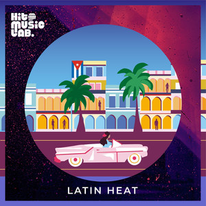 Latin Heat (Explicit)