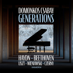 Generations, works by Haydn, Beethoven, Czerny, Liszt, Wieniawski (Instrumental)