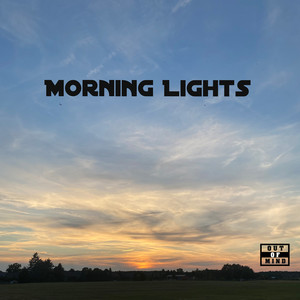 Morning Lights (Explicit)