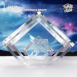 Before U (feat. Veronica Bravo)