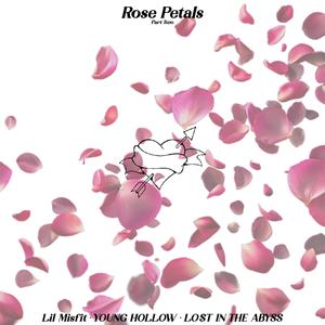 Rose Petals Pt. 2 (Explicit)