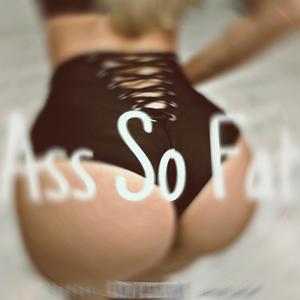 Ass So Fat (feat. kploww) [Open Verse] [Explicit]