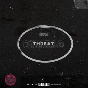 Threat (Explicit)