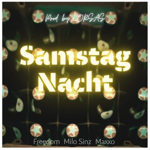 Samstag Nacht (Explicit)