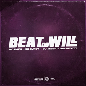 Beat do Will (Explicit)