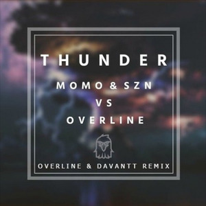 Thunder (OverLine & Davantt Remix)