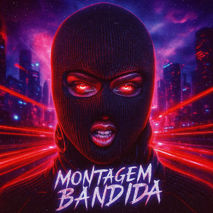 Montagem Bandida (Super Slowed)