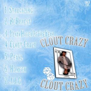 Clout Crazy Snippet (Explicit)