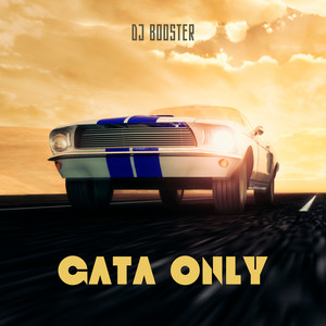 Gata Only (DJ Mix)