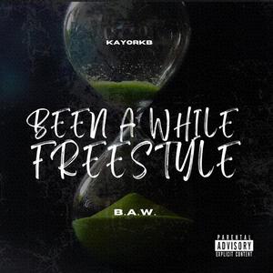 B.A.W. Freestyle (Explicit)