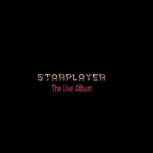 STARPLAYER (Live Studio Album) [Explicit]