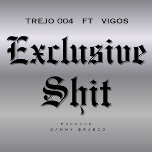 ExclusiveShit (Explicit)
