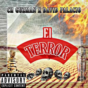 El Terror (feat. David Palacio)