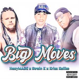 Big Moves (Explicit)