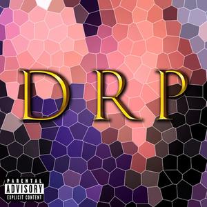 DRP (feat. RobBand2 & JEIMV) [Explicit]