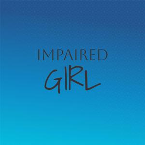 Impaired Girl