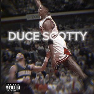 DUCE SCOTTY (feat. HBK28) (Explicit)
