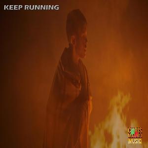 KEEP RUNNING (feat. Chris Mauro)