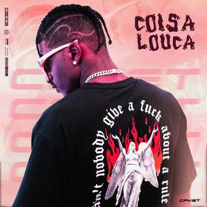 Coisa Louca (Explicit)